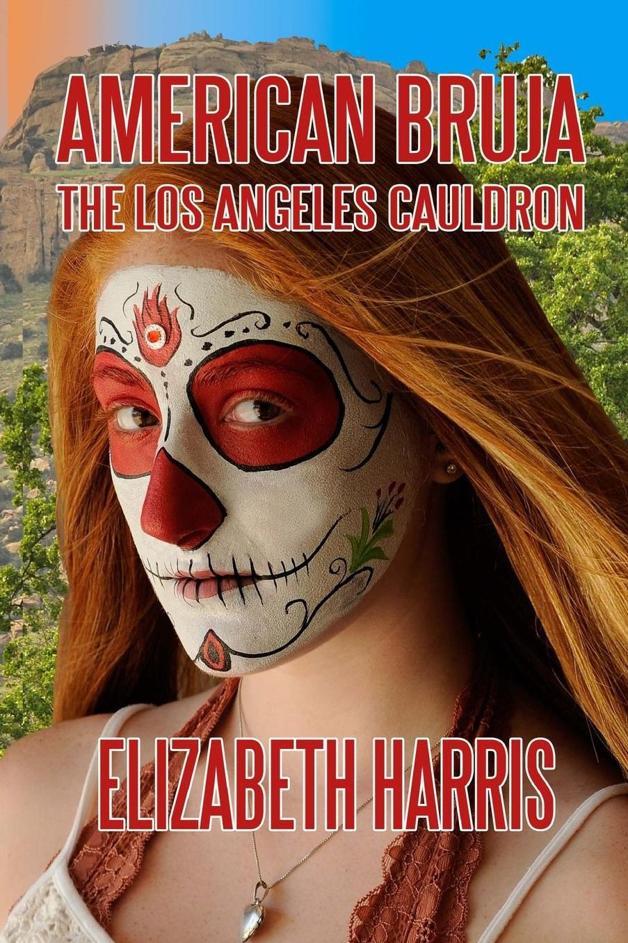 American Bruja: The Los Angeles Cauldron