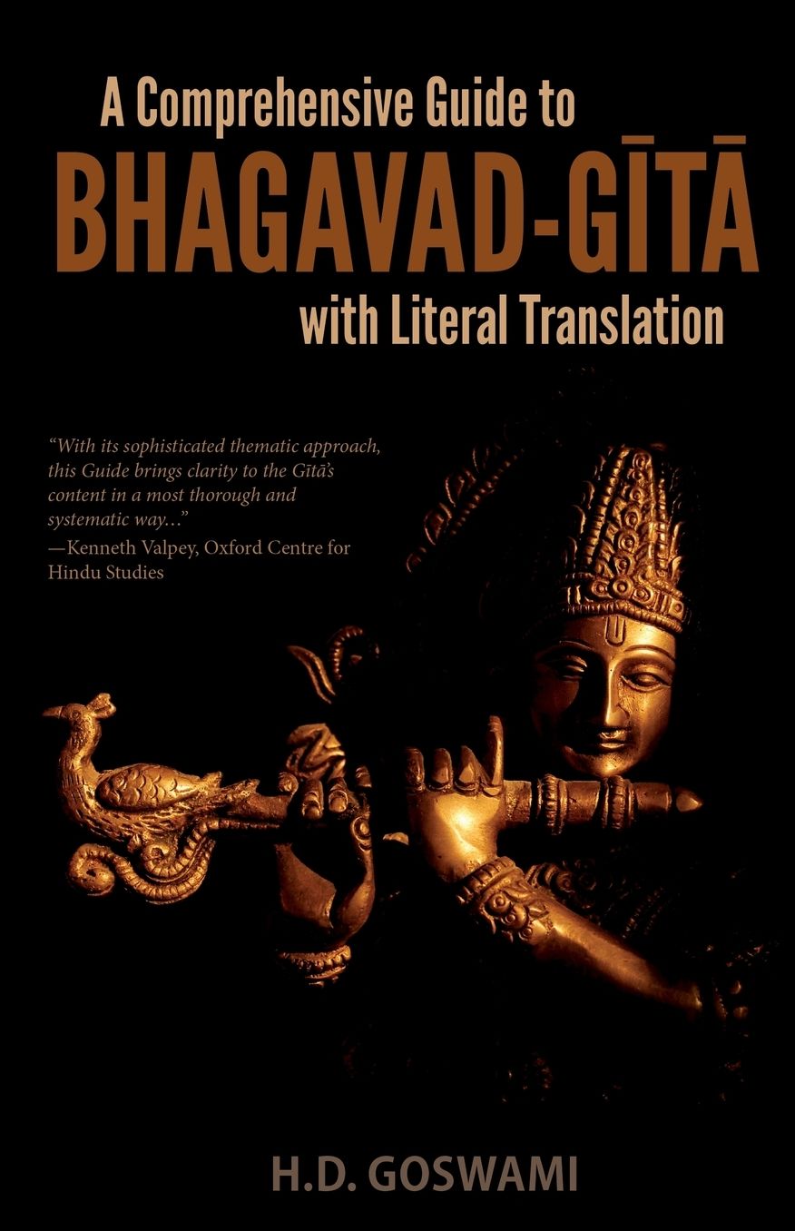 A Comprehensive Guide to Bhagavad-Gita with Literal Translation