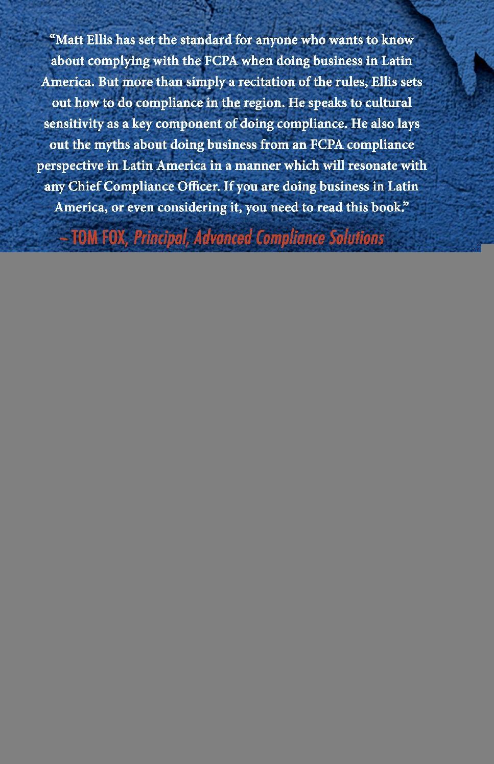 The FCPA in Latin America: Common Corruption Risks and Effective Compliance Strategies for the Region