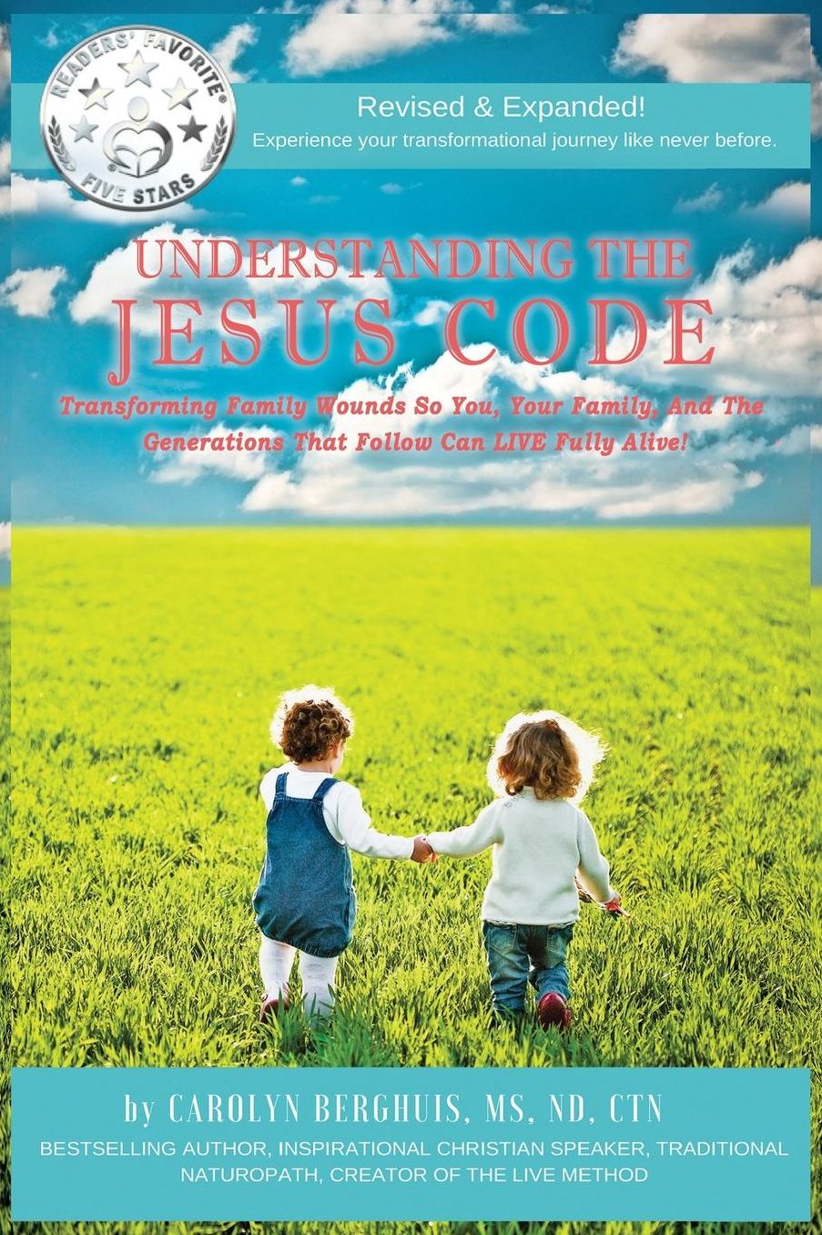 Understanding The Jesus Code: Unlocking Biblical Secrets So You Can Live Your Life Fully Alive!