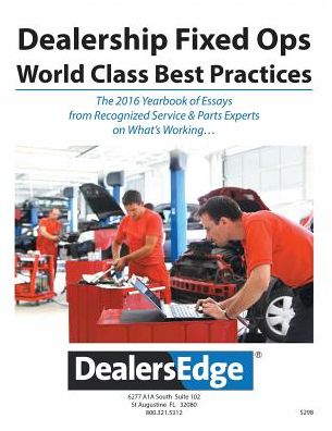 DealersEdge Fixed Ops - World Class Best Practices