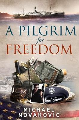 A Pilgrim for Freedom