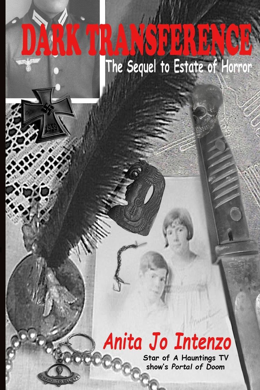 Dark Transference: The Sequel to Estate of Horror