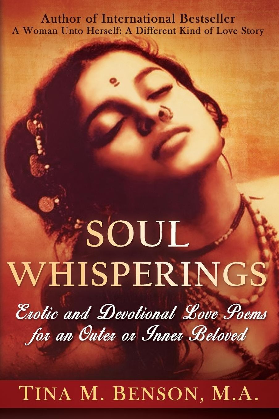 Soulwhisperings: Erotic And Devotional Love Poems For An Outer Or Inner Beloved (Colored Version)