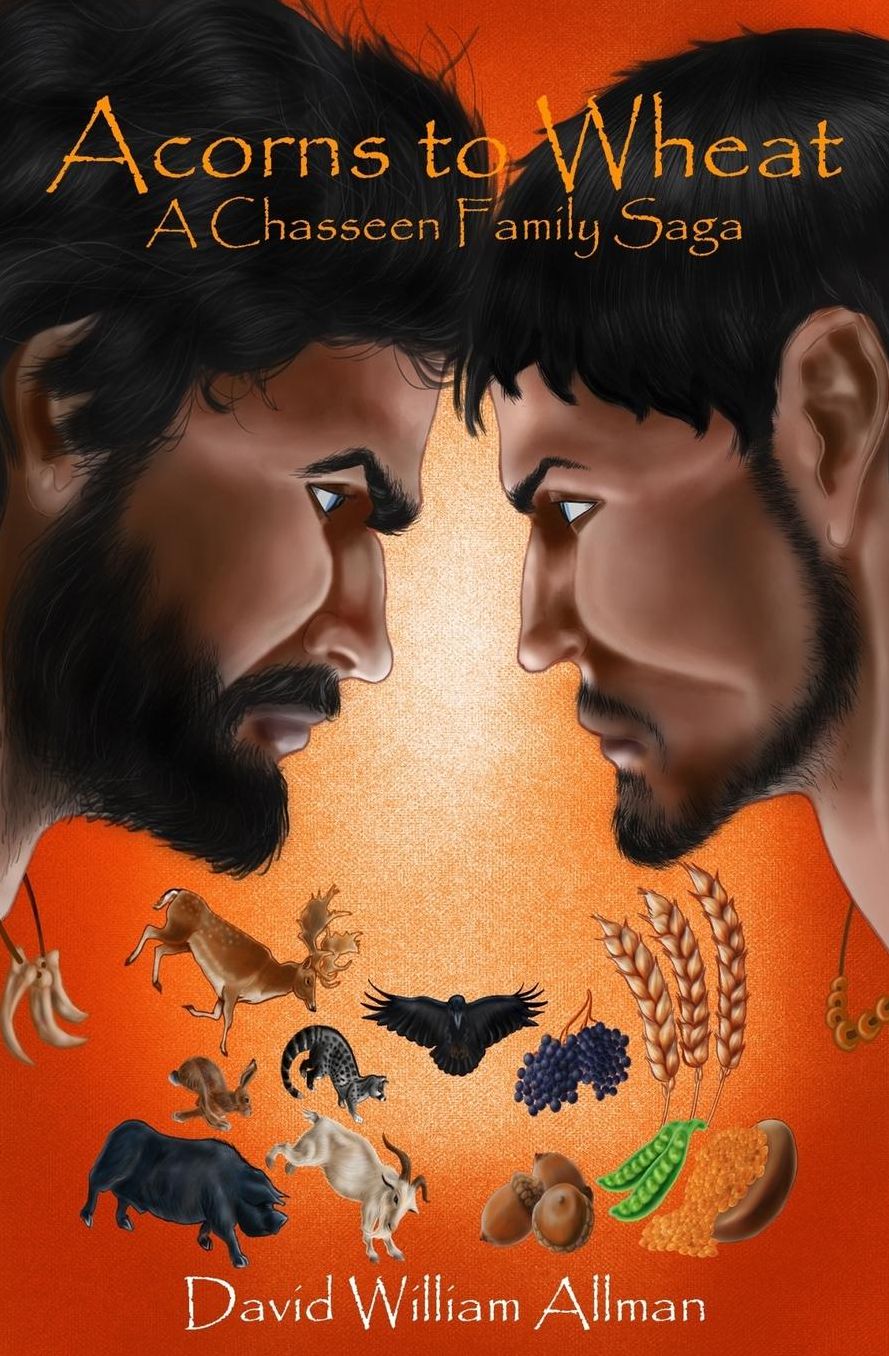 Acorns To Wheat: A Chasseen Family Saga