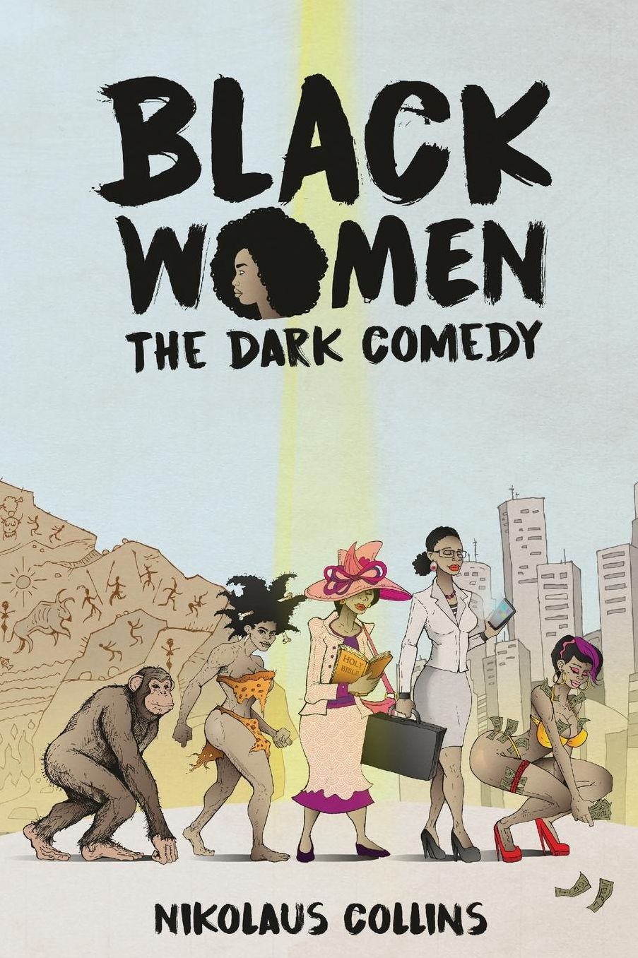 Black Women: The Dark Comedy