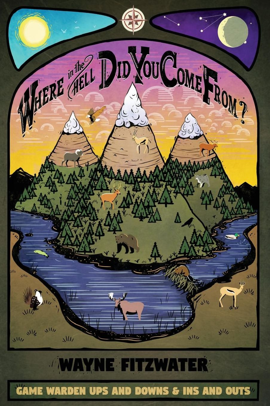 Where in the Hell Did You Come From?: Game Warden Ups and Downs & Ins and Outs