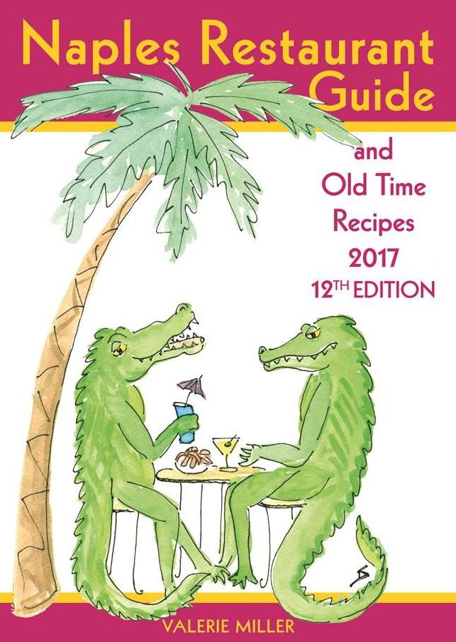 Naples Restaurant Guide and Old Time Recipes 2017