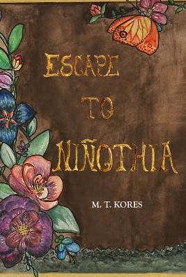 Escape to Niñothia