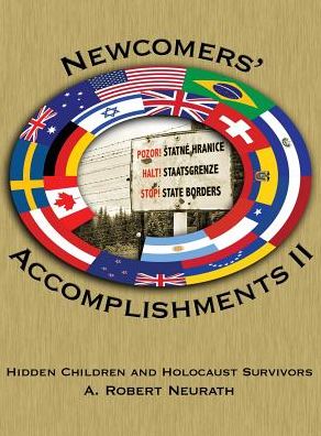 Newcomers' Accomplishments II: Hidden Children and Holocaust Survivors