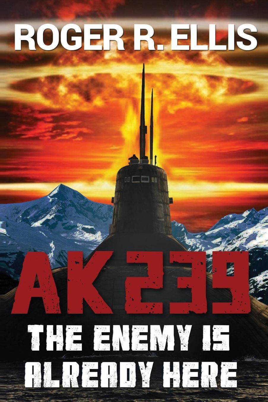 AK-239: The Enemy is Already Here