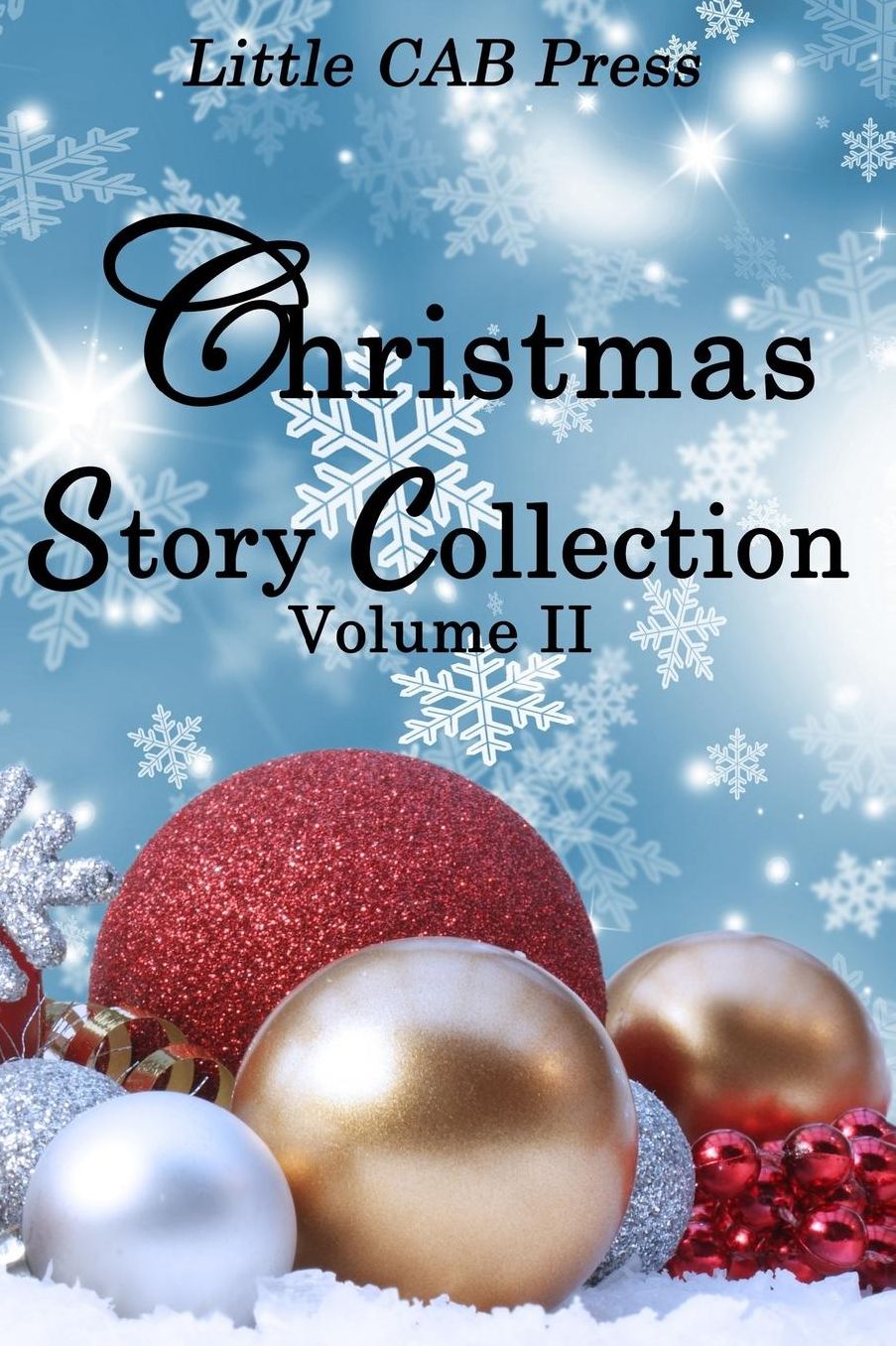 Christmas Story Collection Volume II Little CAB Press