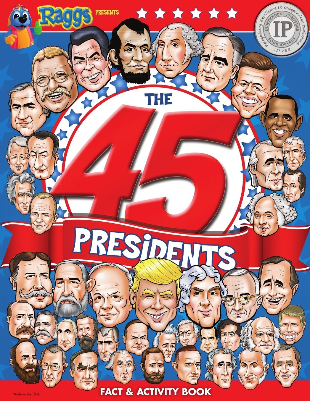 The 45 Presidents