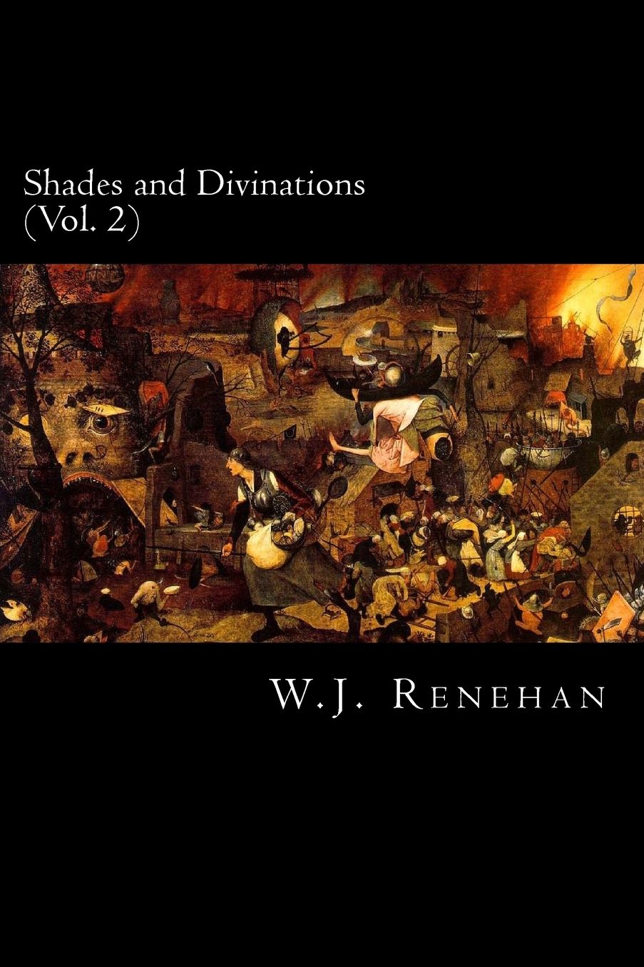 Shades and Divinations (Vol. 2)