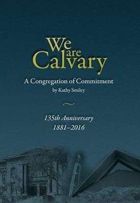We Are Calvary: A Congregation of Commitment