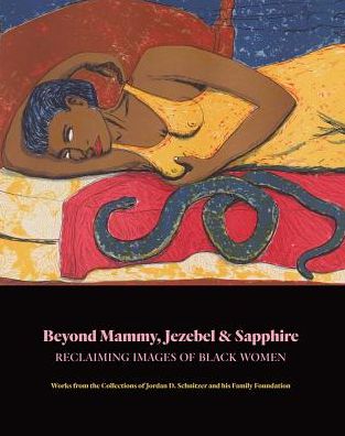 Beyond Mammy, Jezebel Sapphire: Reclaiming Images of Black Women