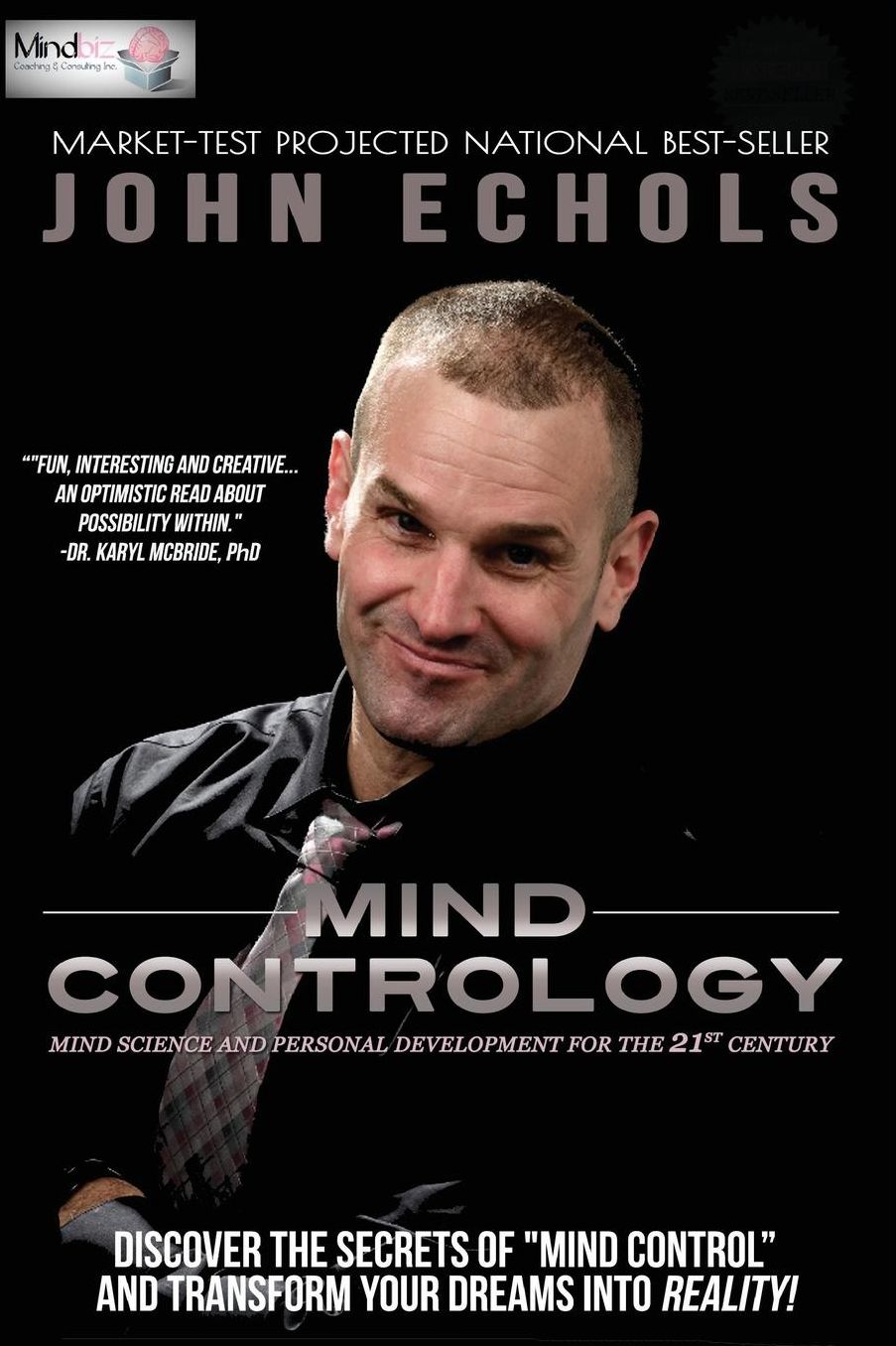 Mind Contrology: Mind Science and Personal Development for the 21st Century