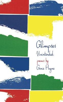 Glimpses: Unintended