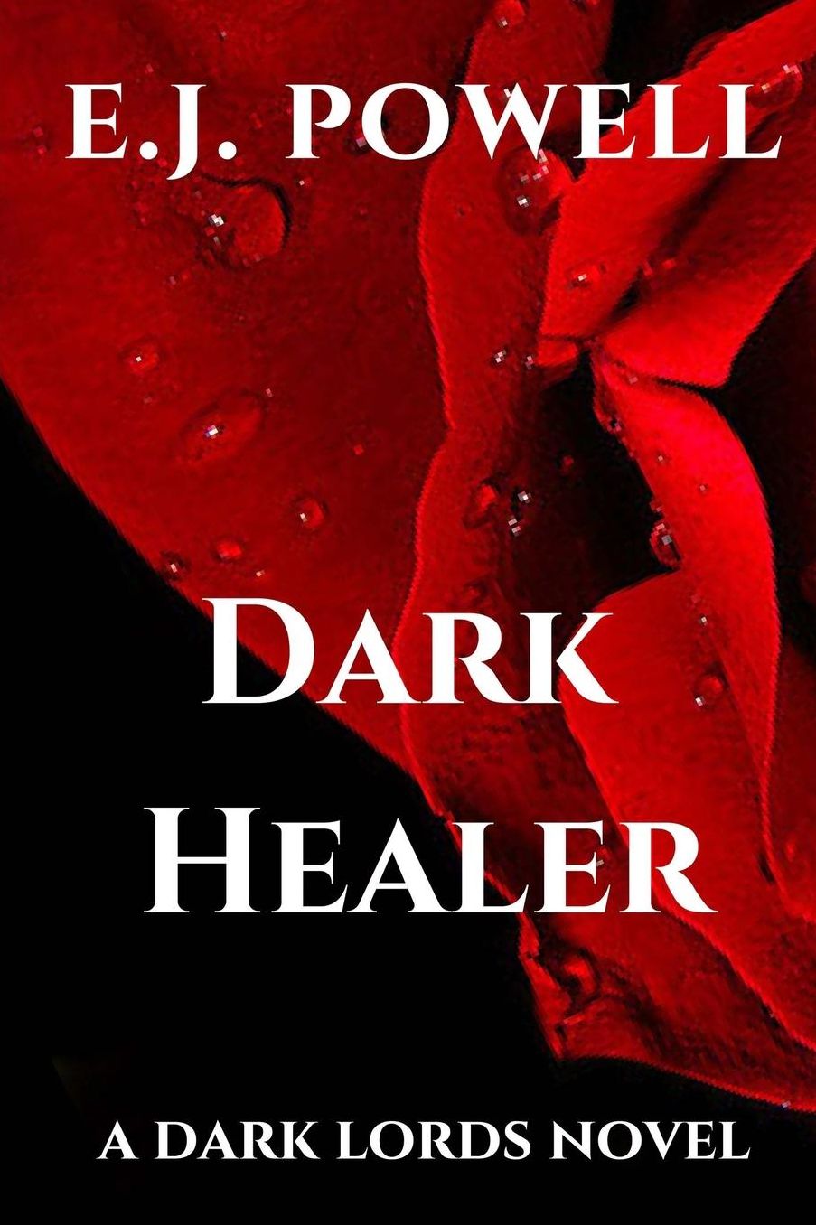 Dark Healer: A Dark Lords Novel