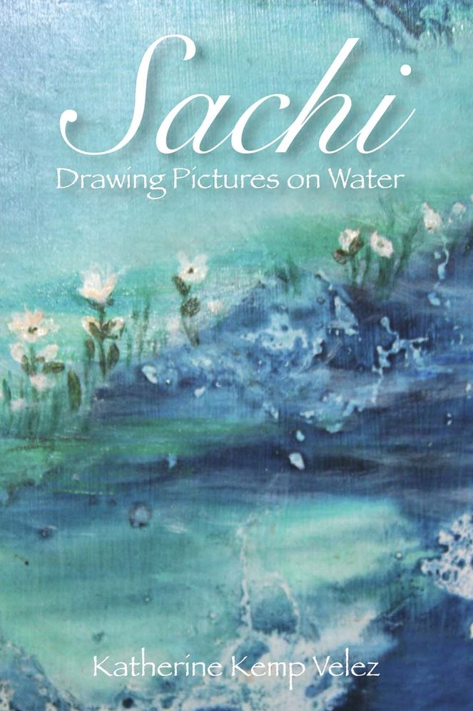 Sachi: Drawing Pictures On Water