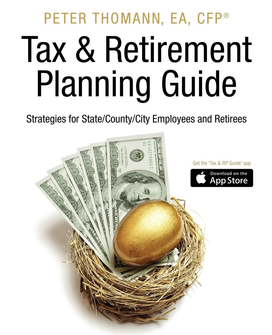 Tax & Retirement Planning Guide: Strategies for State/County/City Employees and Retirees