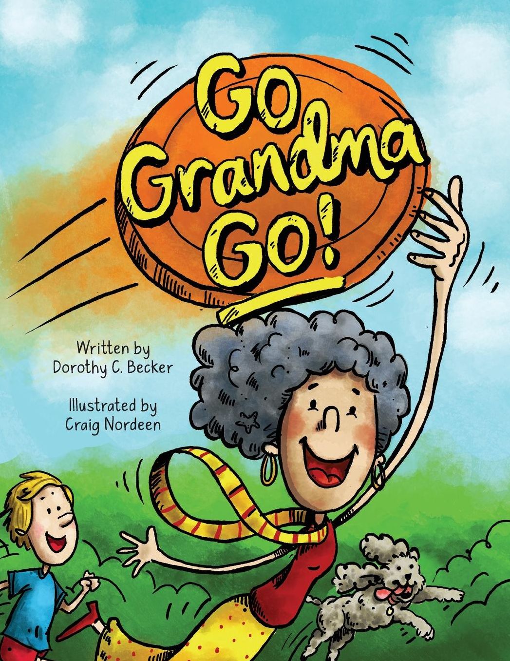 Go Grandma Go!