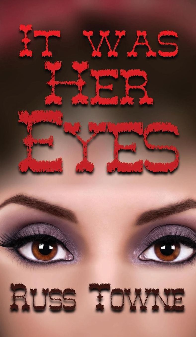 It Was Her Eyes