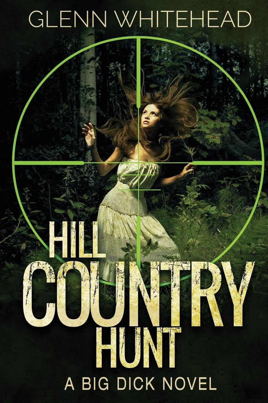Hill Country Hunt: A Big Dick Novel