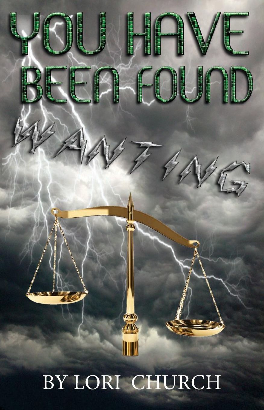 YOU HAVE BEEN FOUND WANTING