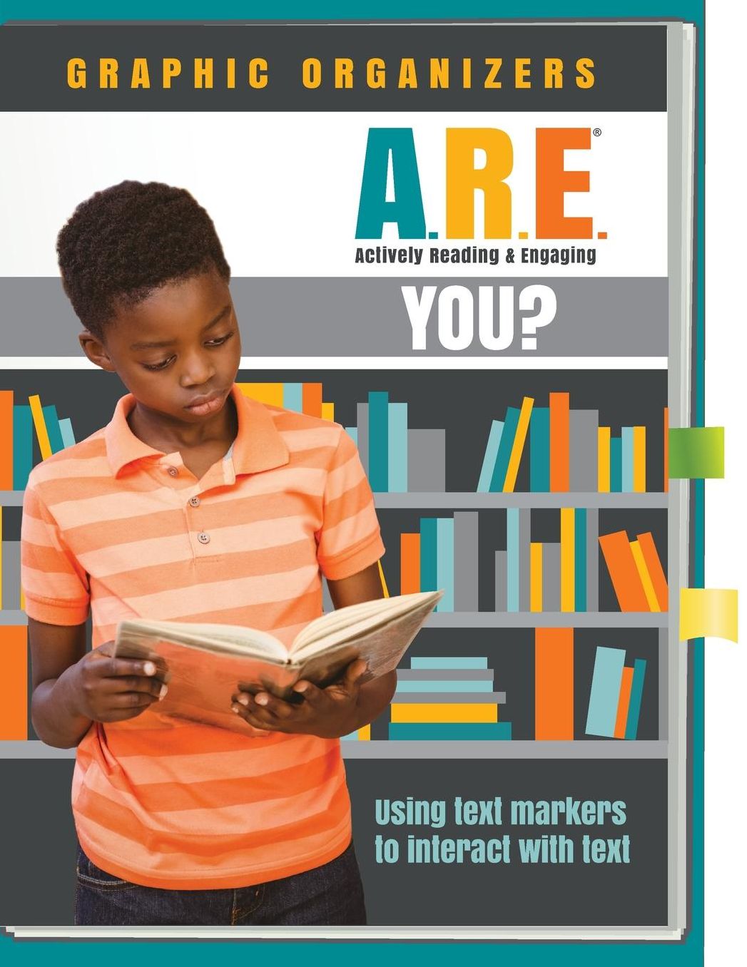 A.R.E. You Actively Reading and Engaging Graphic Organizers