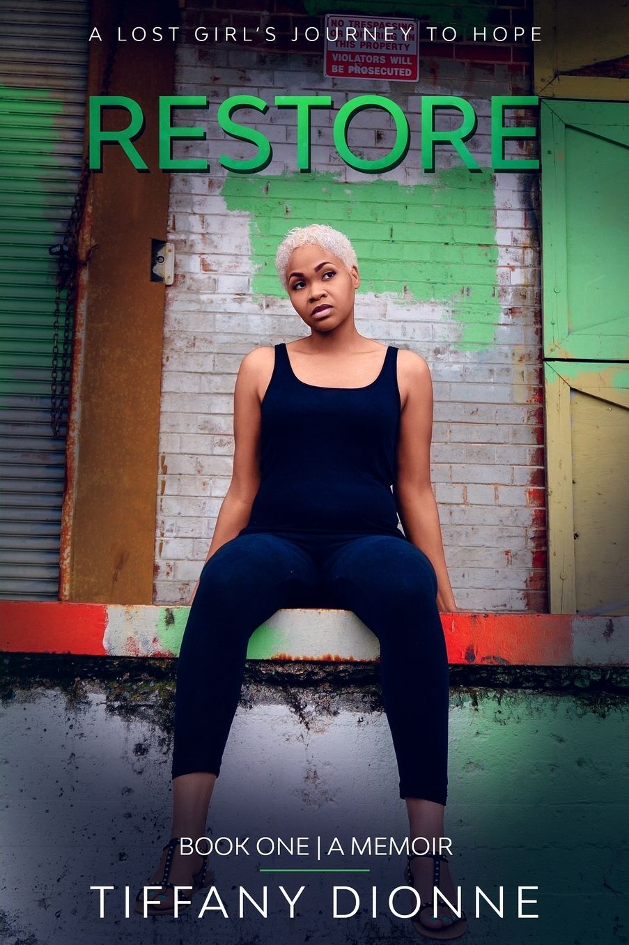 Restore: A Lost Girl's Journey to Hope