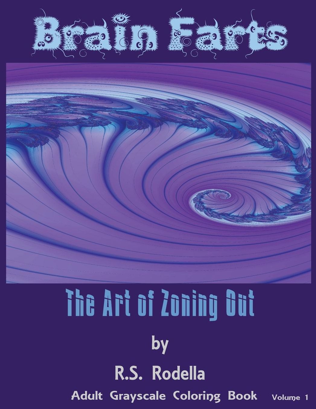 Brain Farts: The Art of Zoning Out