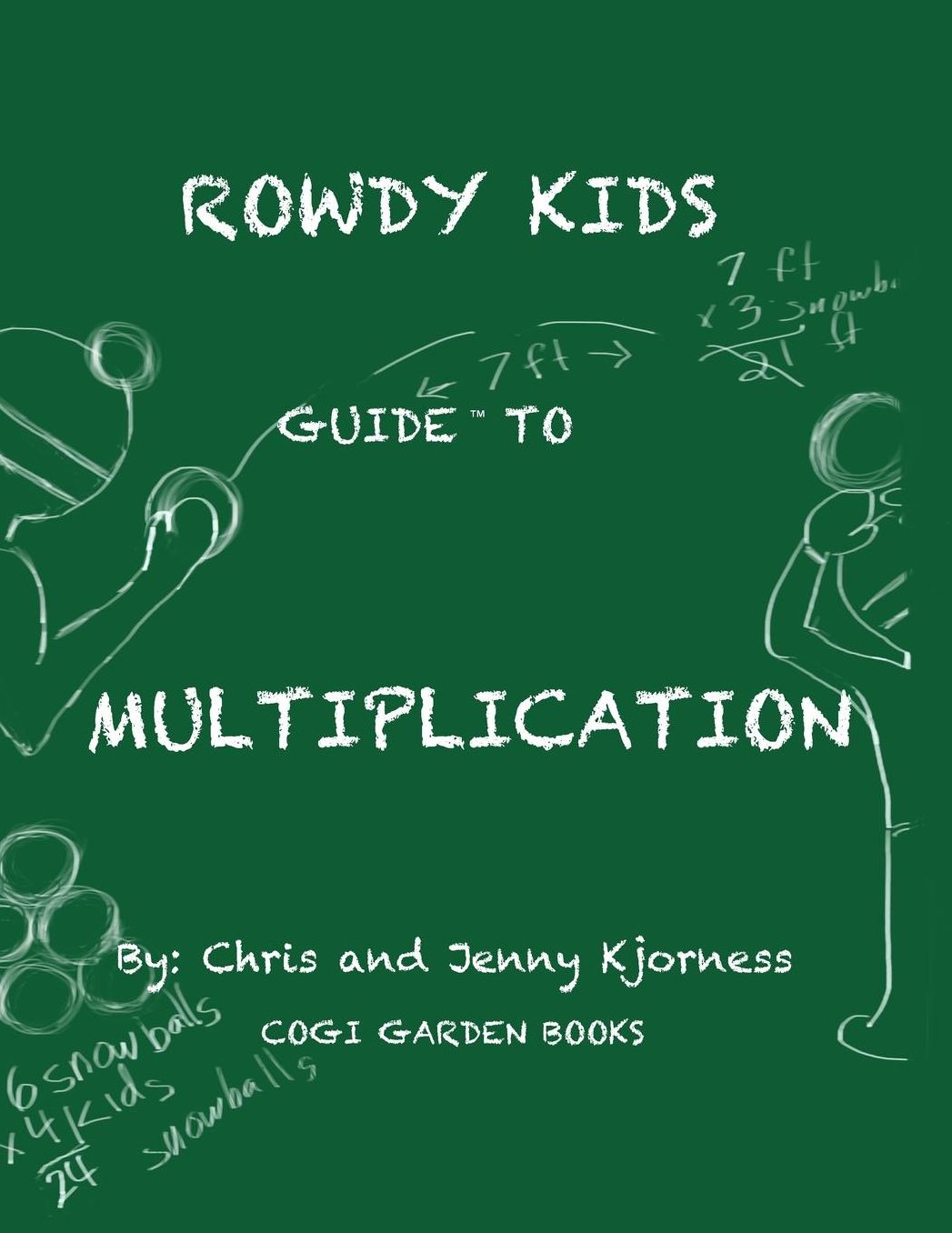 Rowdy Kids Guide to Multiplication