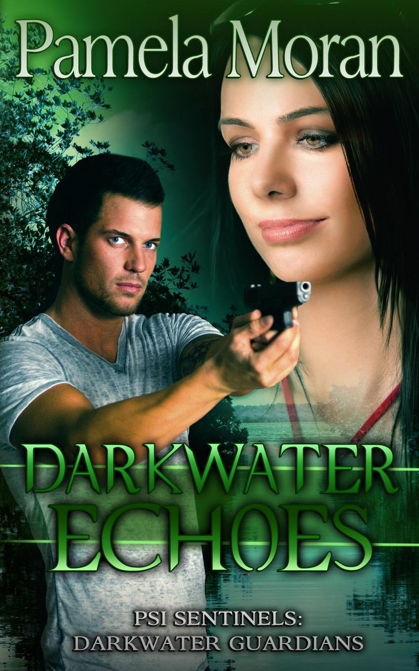 Darkwater Echoes (PSI Sentinels: Darkwater Guardians)