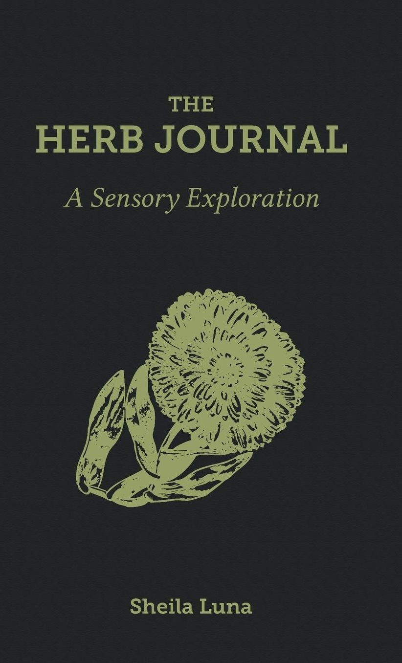 The Herb Journal: A Sensory Exploration