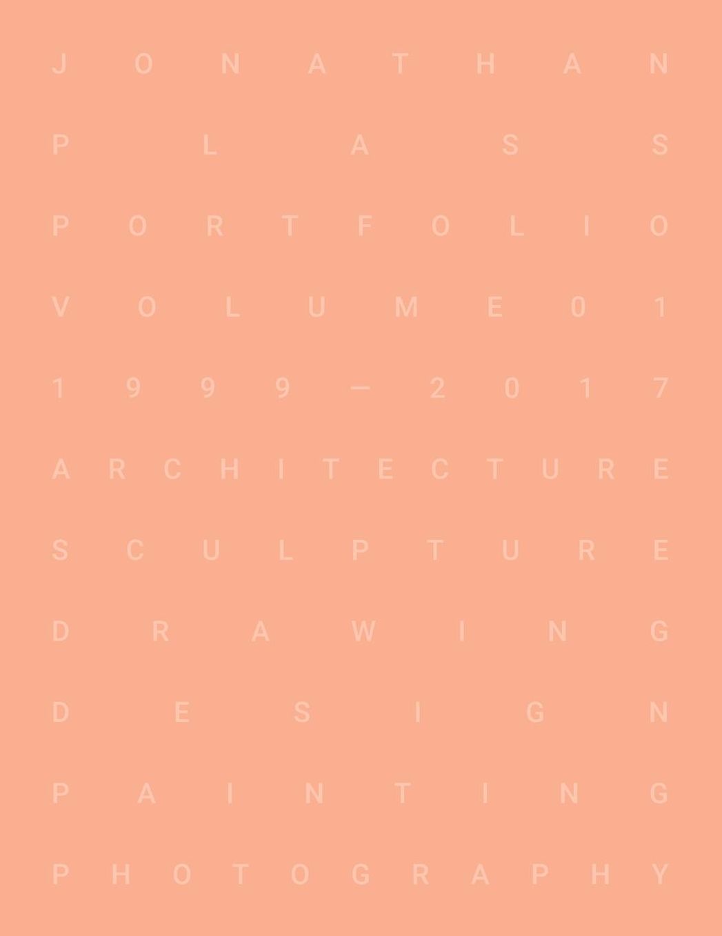 Jonathan Plass: Portfolio Volume 01