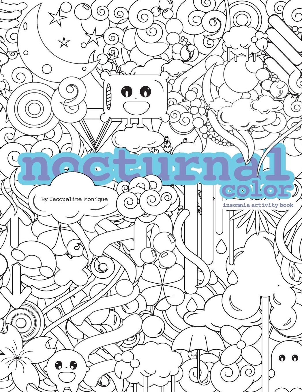 Nocturnal Color: Insomnia Activity Book