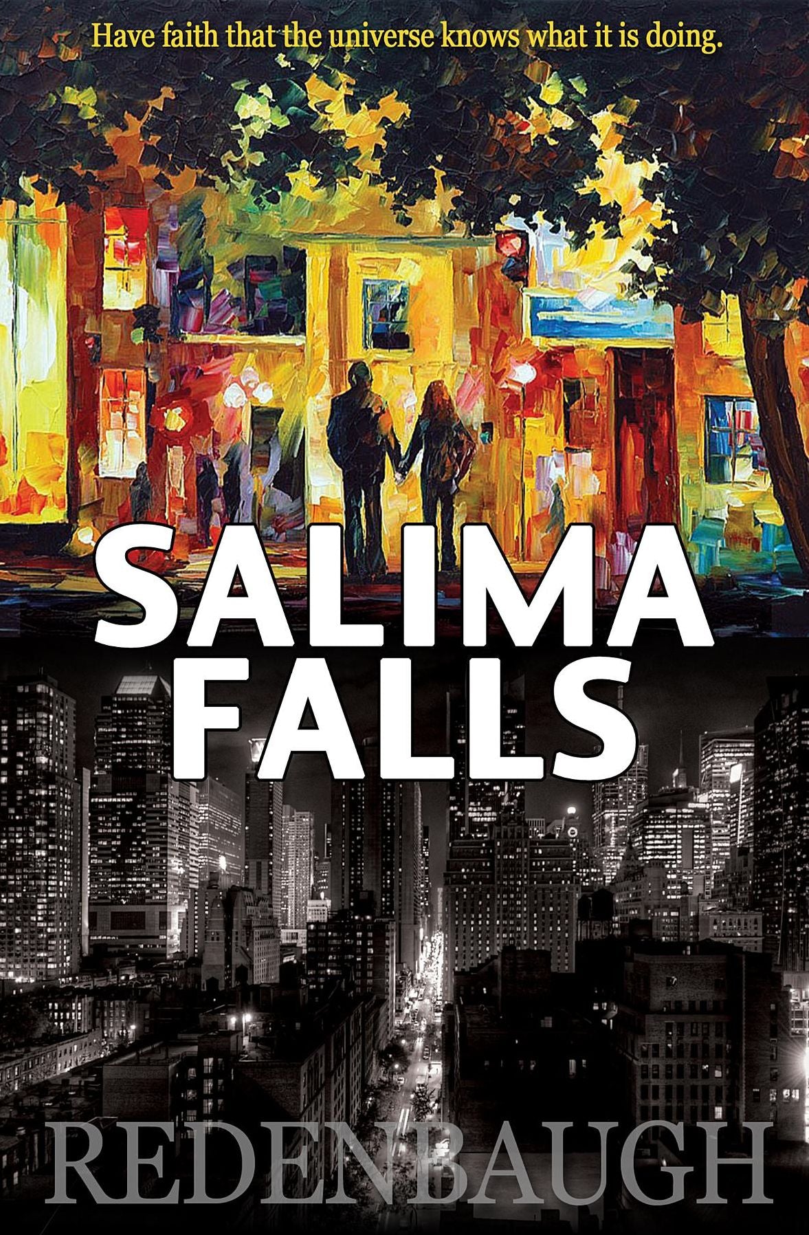 Salima Falls: Have faith that the universe knows what it is doing.
