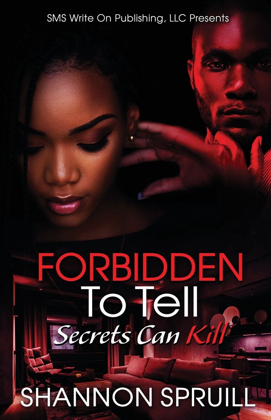Forbidden To Tell