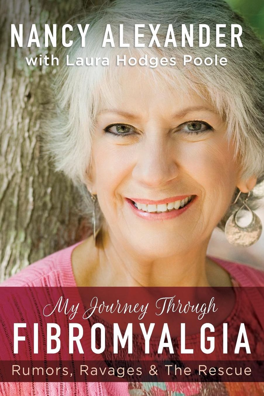 My Journey Through Fibromyalgia: Rumors, Ravages & The Rescue
