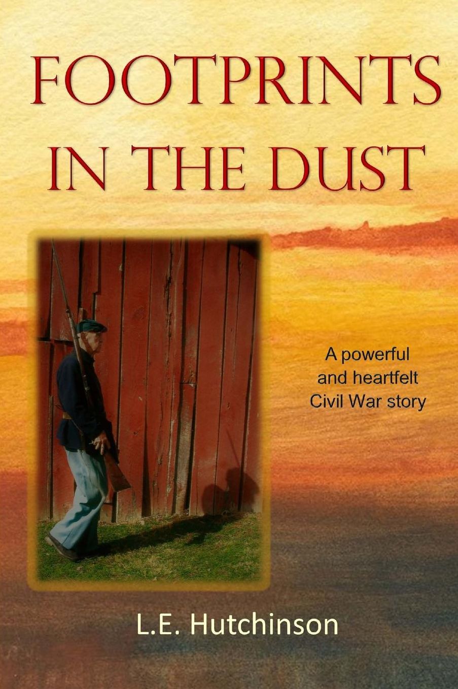 Footprints in the Dust: A powerful and heartfelt Ohio Civil War story