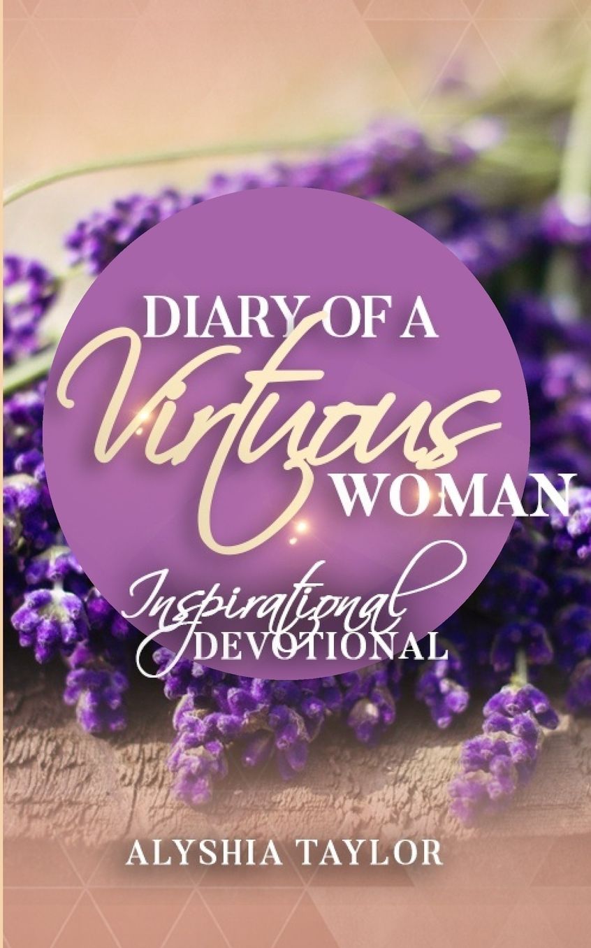 Diary of A Virtuous Woman