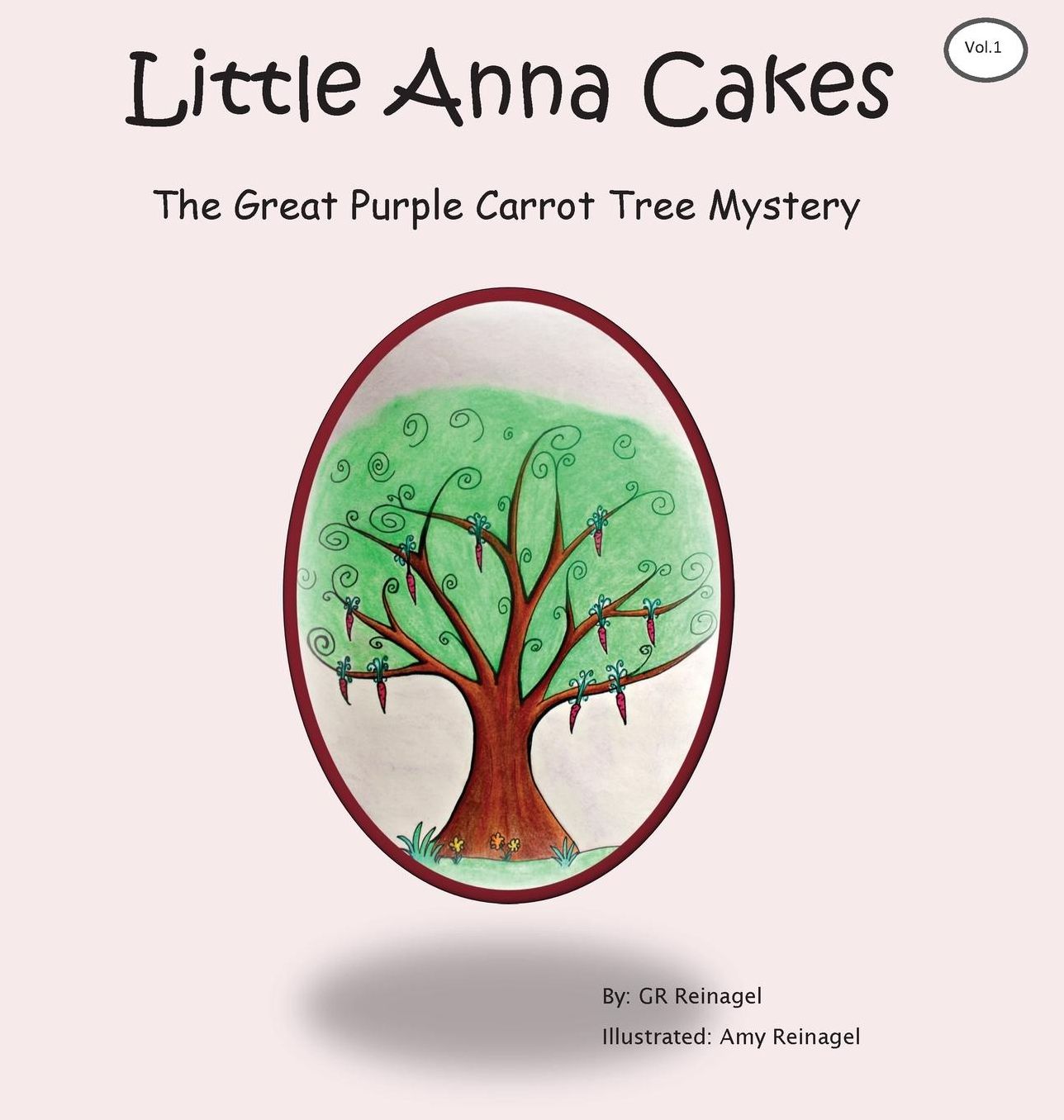 Little Anna Cakes: The Great Purple Carrot Tree Mystery