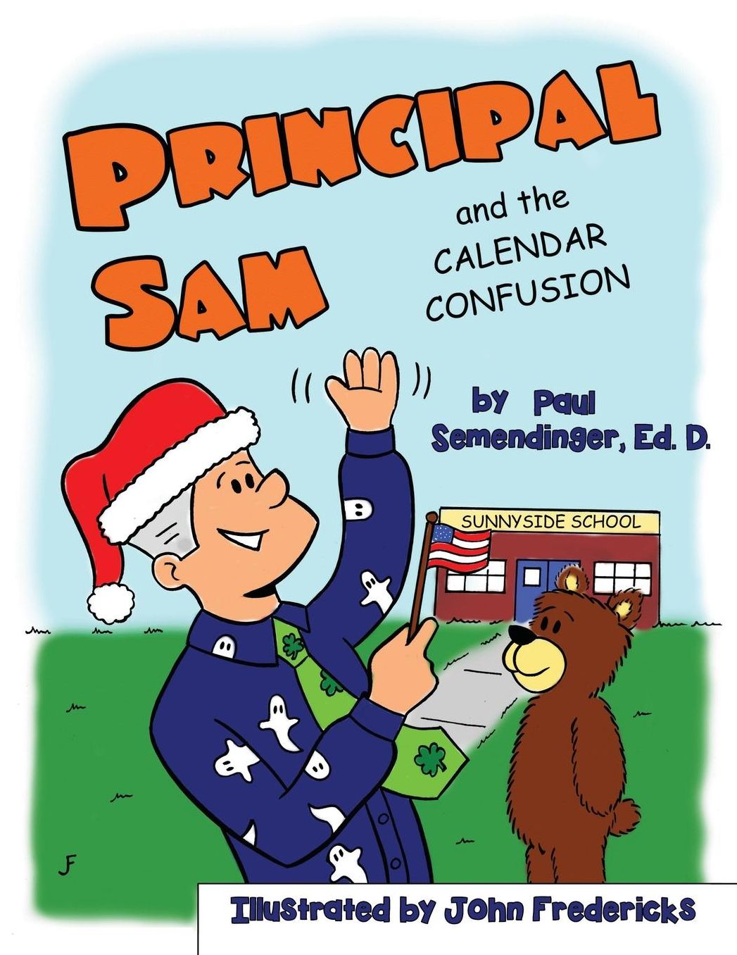 Principal Sam and the Calendar Confusion