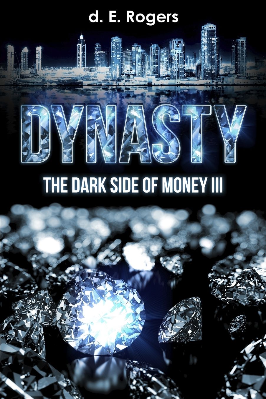 Dynasty: The Dark Side of Money III