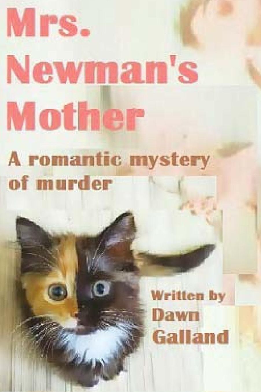 Mrs. Newman's Mother: All it takes is three friends, a love triangle, and a murder mystery, to turn an ordinary weekend into something magical...and too scary to sleep alone.