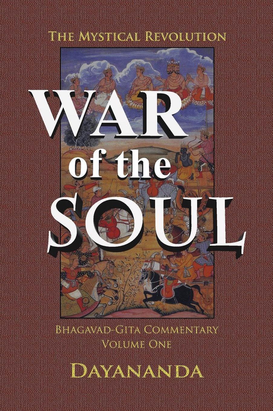 War of the Soul: The Mystical Revolution