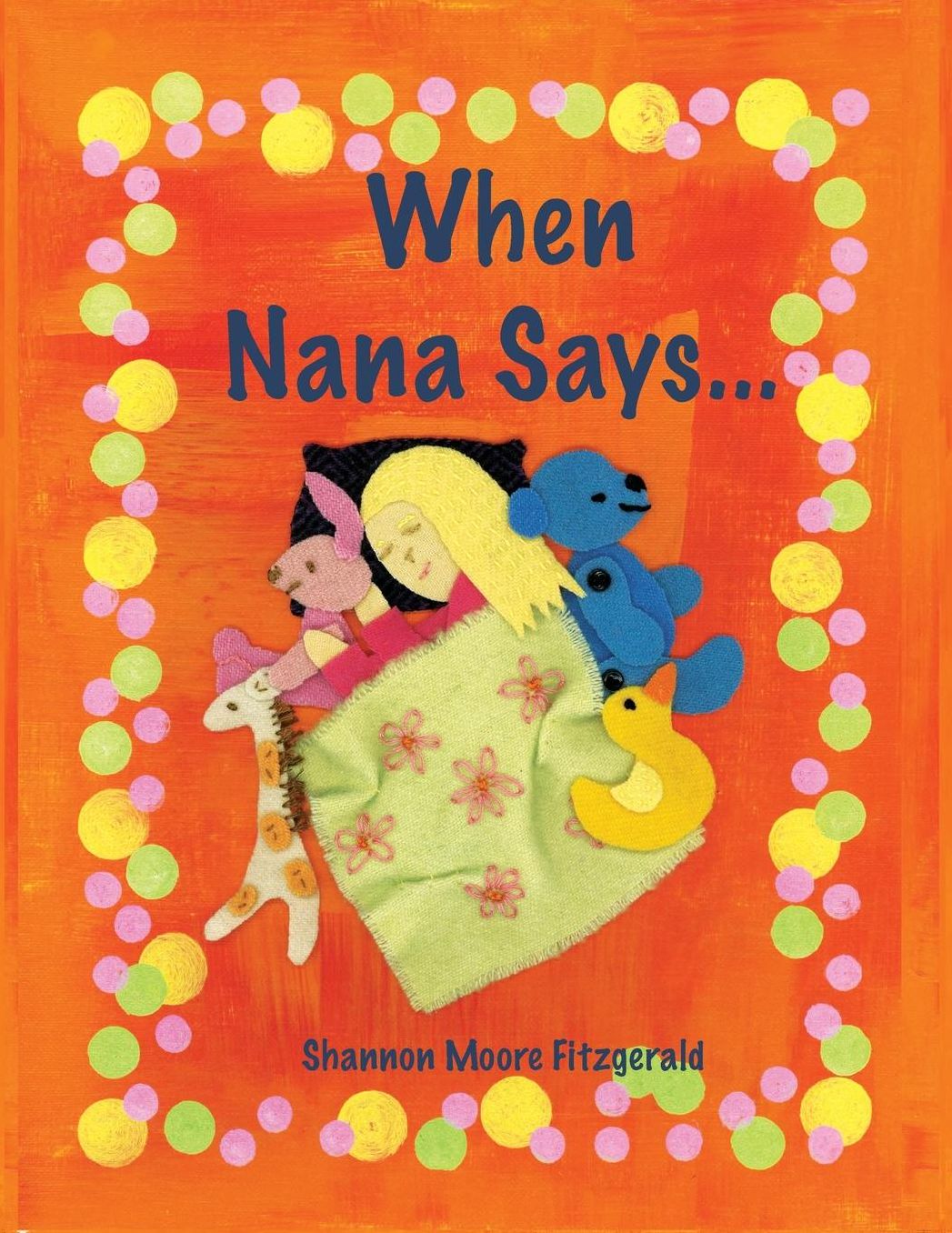 When Nana Says...