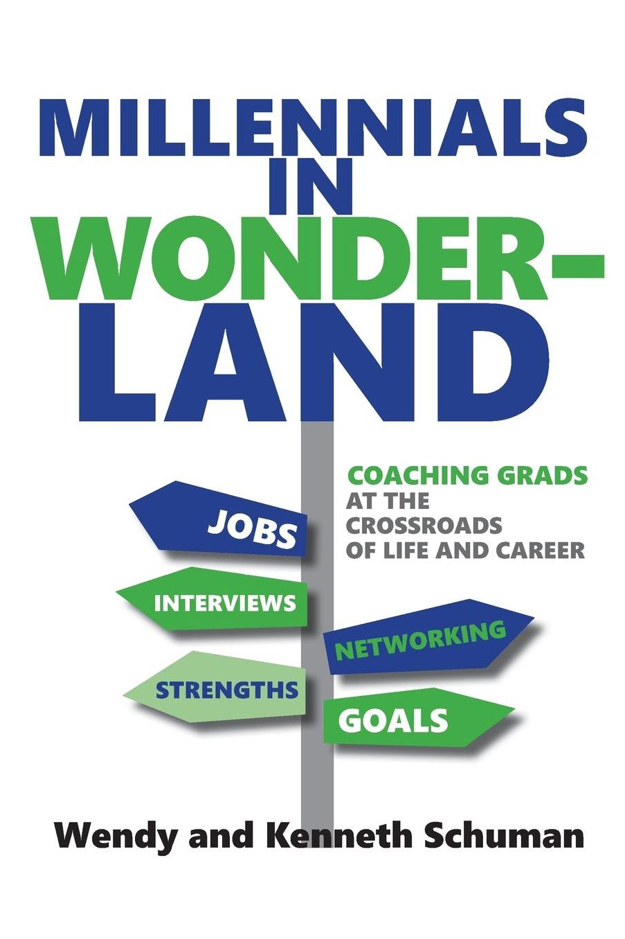Millennials in Wonderland: Coaching Grads at the Crossroads of Life and Career