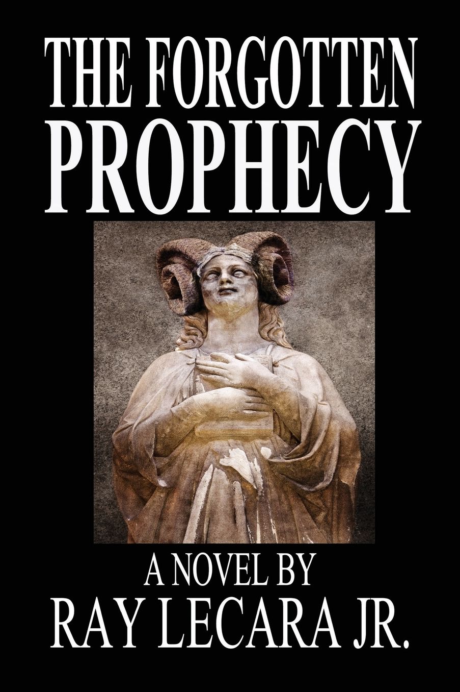 The Forgotten Prophecy